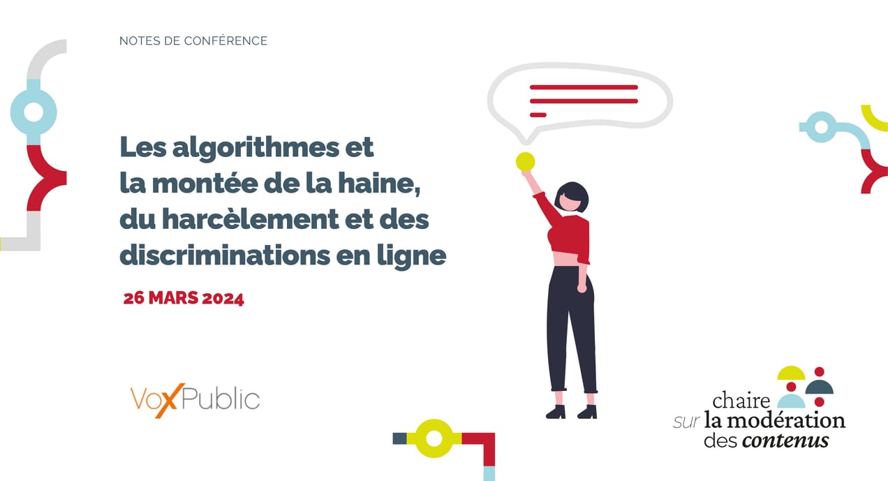 Notes de conférence – Les algorithmes et la montée de la haine, du harcèlement et des discriminations en ligne
