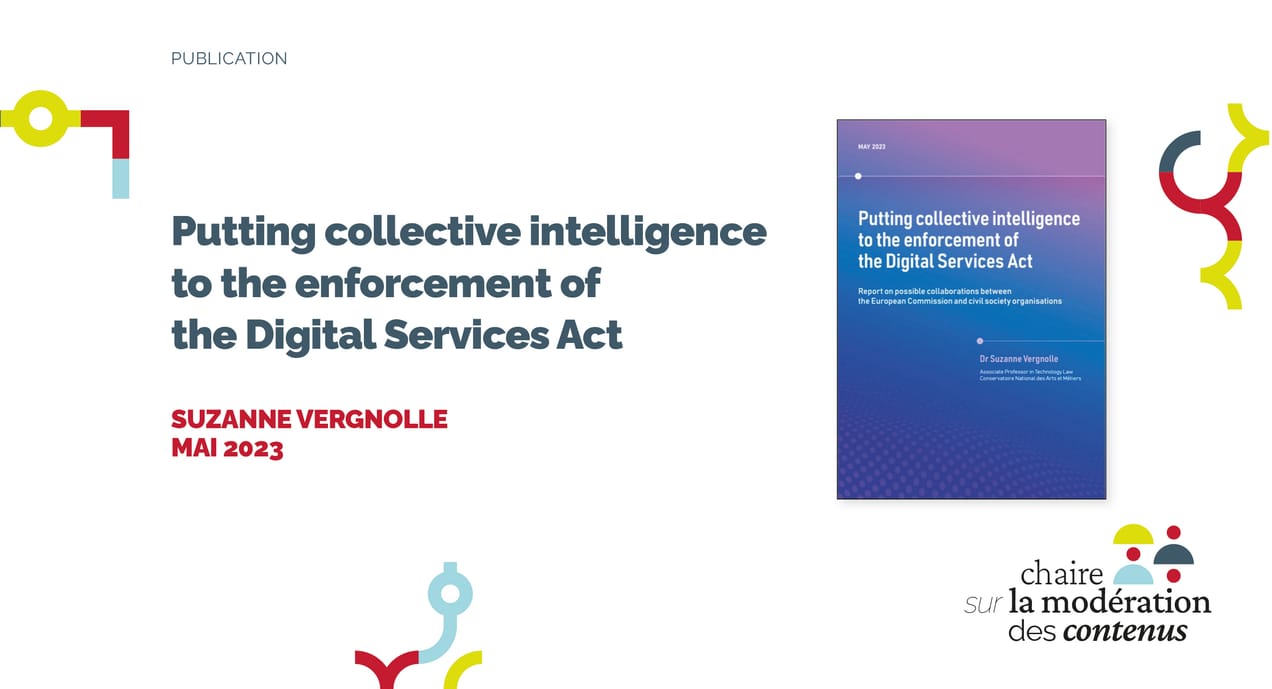 Putting collective intelligence to the enforcement of the Digital Services Act