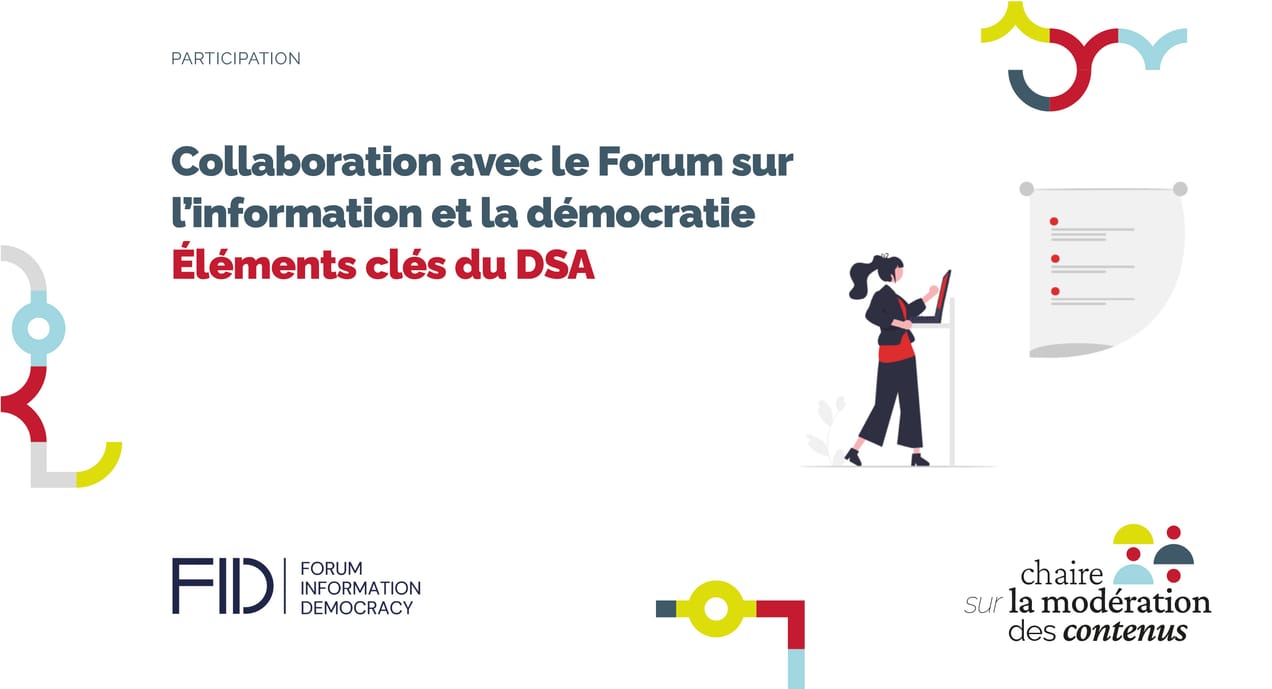 Collaboration avec le Forum sur l'information et la démocratie sur le DSA