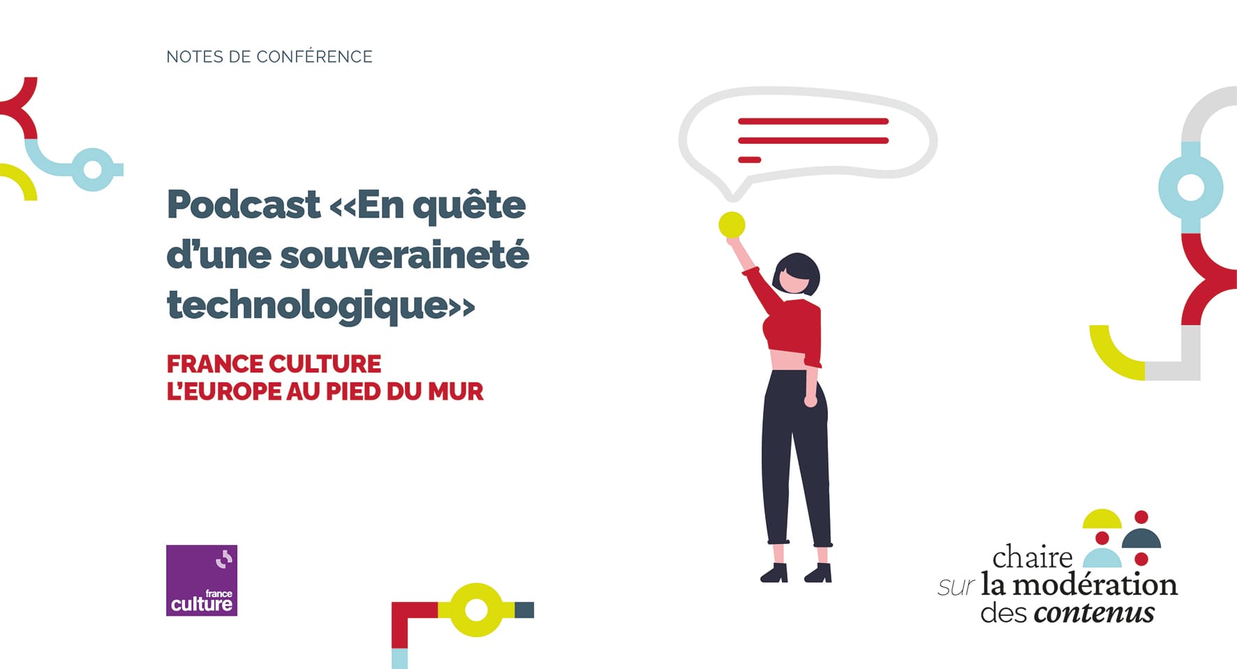 Podcast « En quête d’une souveraineté technologique », série France Culture « L’Europe au pied du mur »